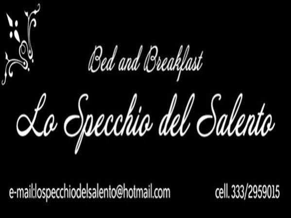 Lo Specchio Del Salento Bed and Breakfast Λέτσε Εξωτερικό φωτογραφία
